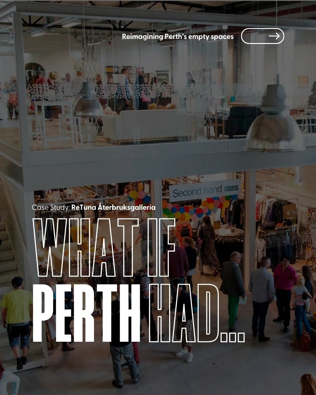 As we see another retail giant leave Hay Street Mall (bye Pottery Barn 👋), it&rsquo;s worth asking why. The eastern end of our mall is clearly struggling.

Elsewhere, cities are embracing second-hand and circular retail - whole shopping centres buil