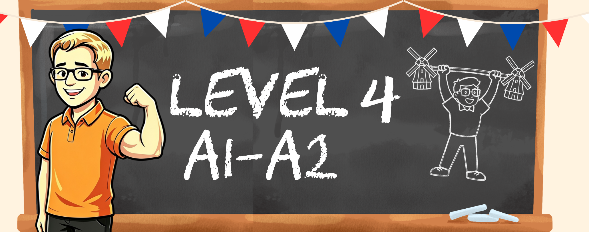 DUTCH 4 BEGINNERS CLASS LEVEL IV (A1-A2)
