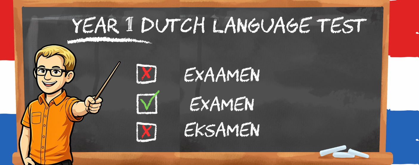 Year 1 Dutch Language Test