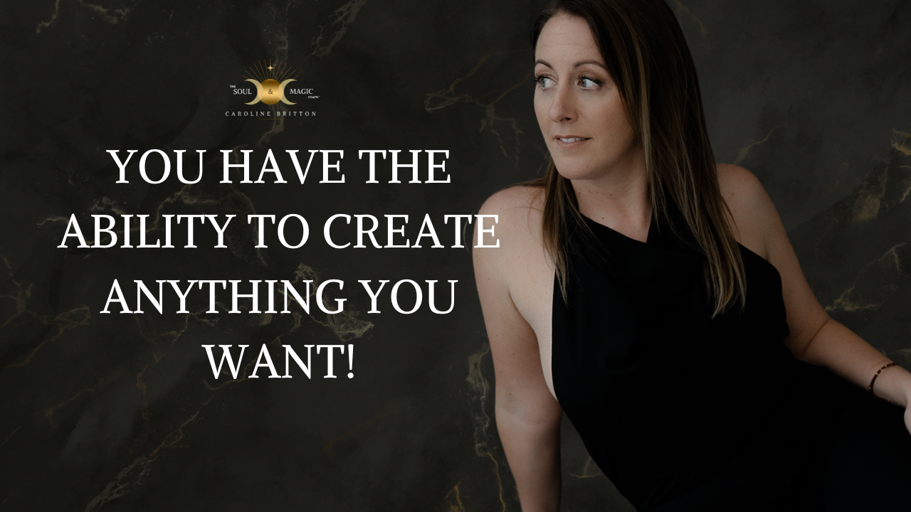 TOP MANIFESTING TIP: YOU HAVE THE ABILITY TO CREATE ANYTHIGN YOU WANT!