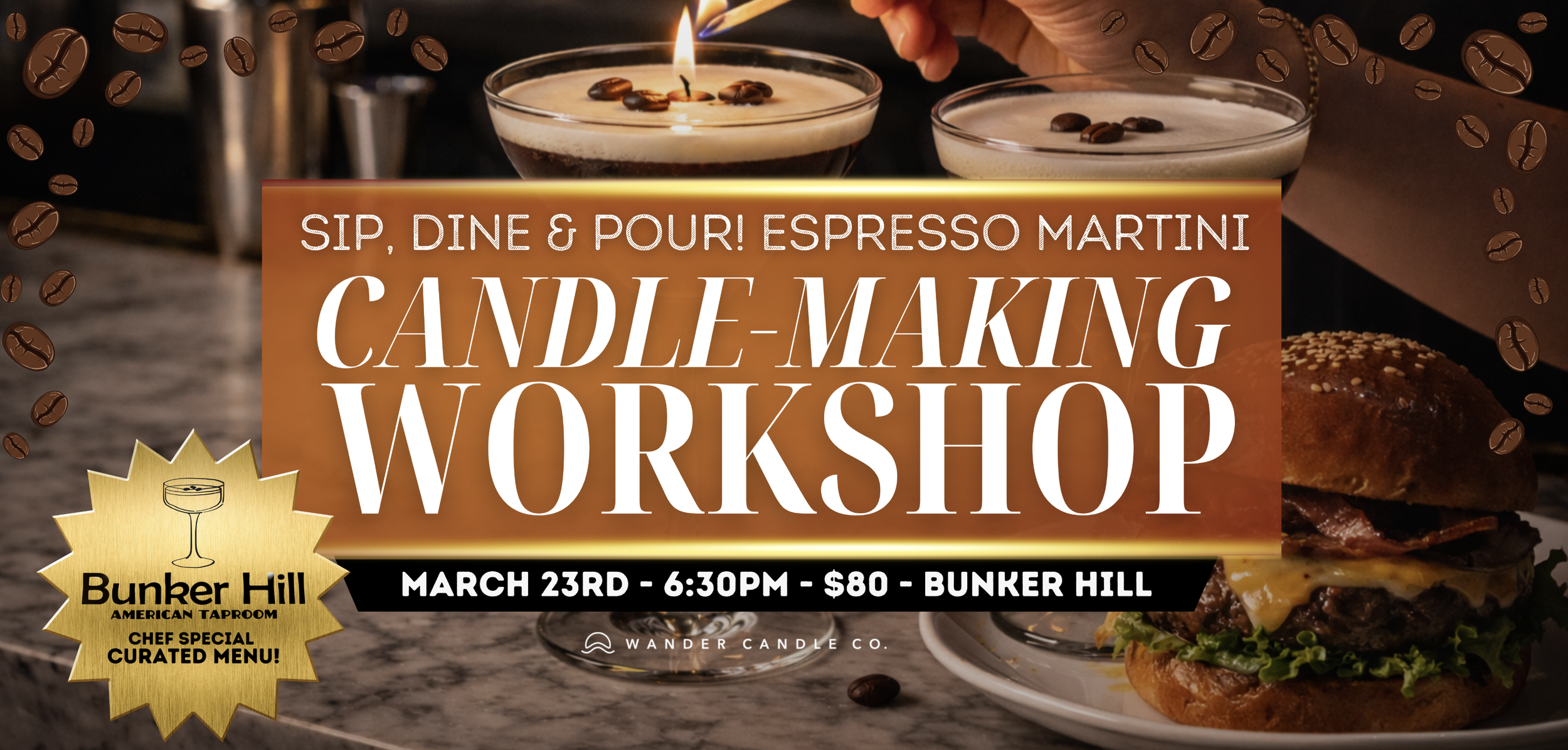 Sip, Dine &amp; Pour! Espresso Martini Candle Making @ Bunker Hill in Wantagh