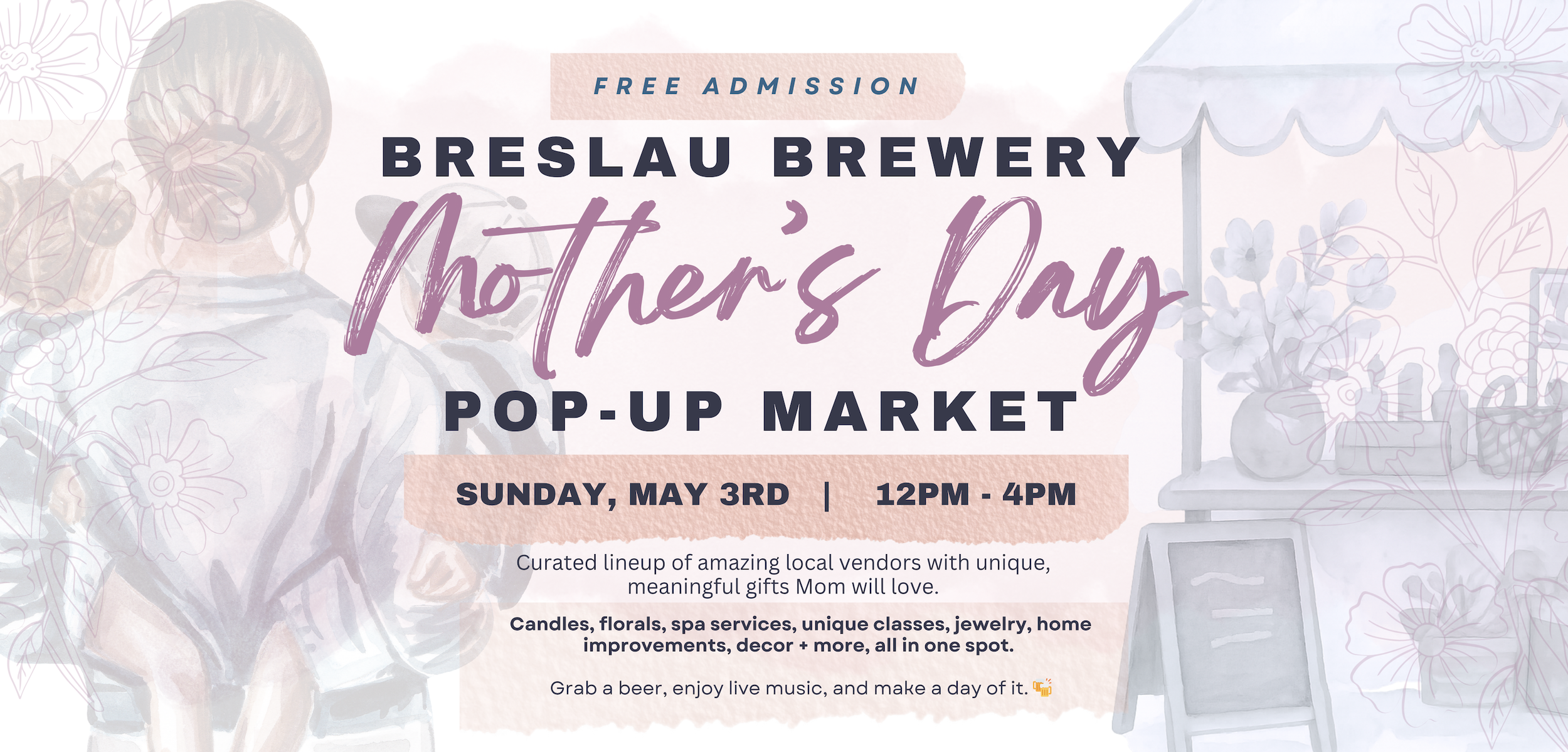 Breslau Pop-Up Mother's Day Market - FREE ADMISSION!