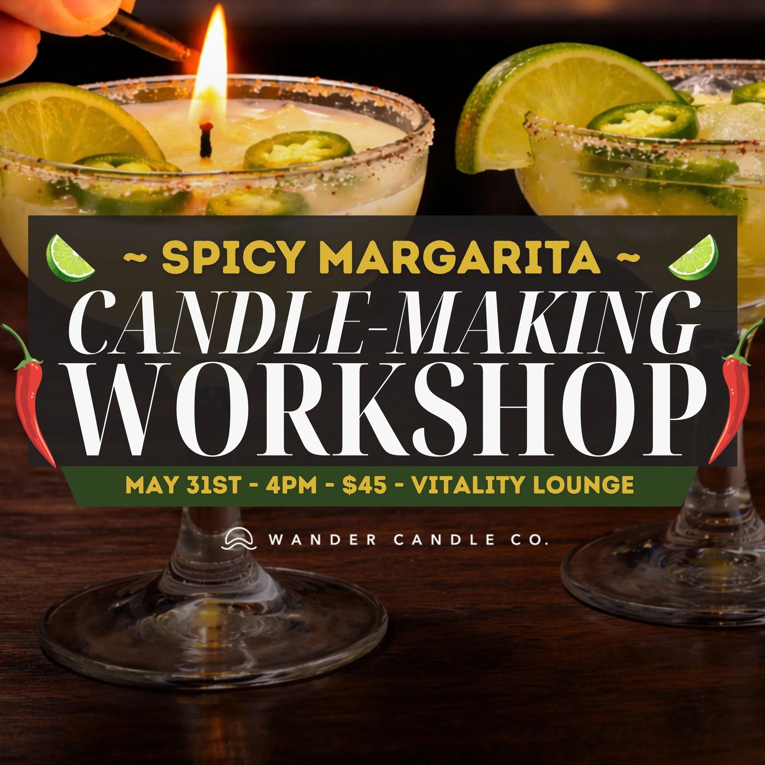 SPICY MARGARITA CANDLE MAKING 🍹🌶️ @ Vitality Lounge