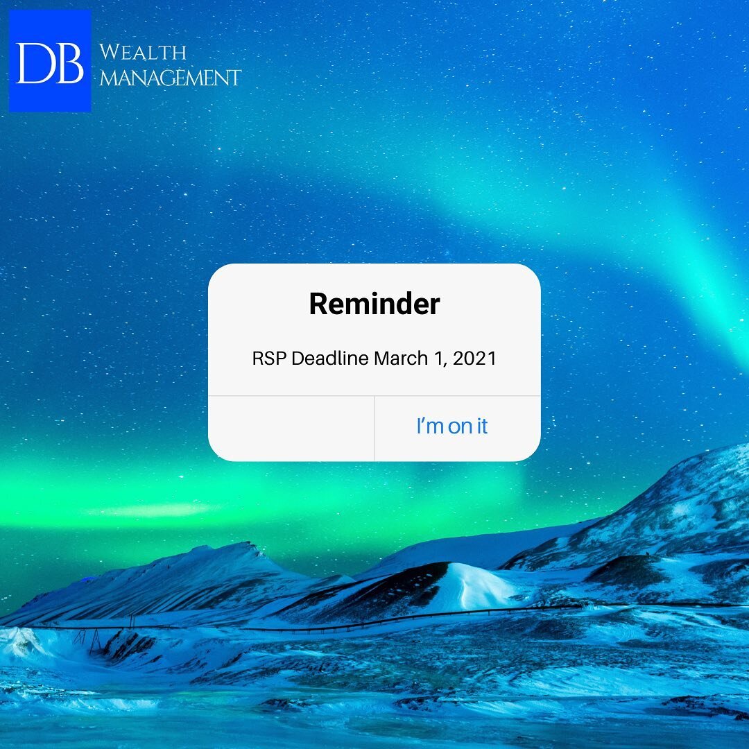 This is your reminder that the deadline to make an RRSP contribution towards the 2020 tax year is March 1st, 2021. #dbwealth 
.
.
.
.
.
.
.
#rsp #cfp #financialadvisor #t8n #stalbert #stalbertbiz #yeg #yeggers #rrsp #yegbiz #stalbertfamily #knowyours