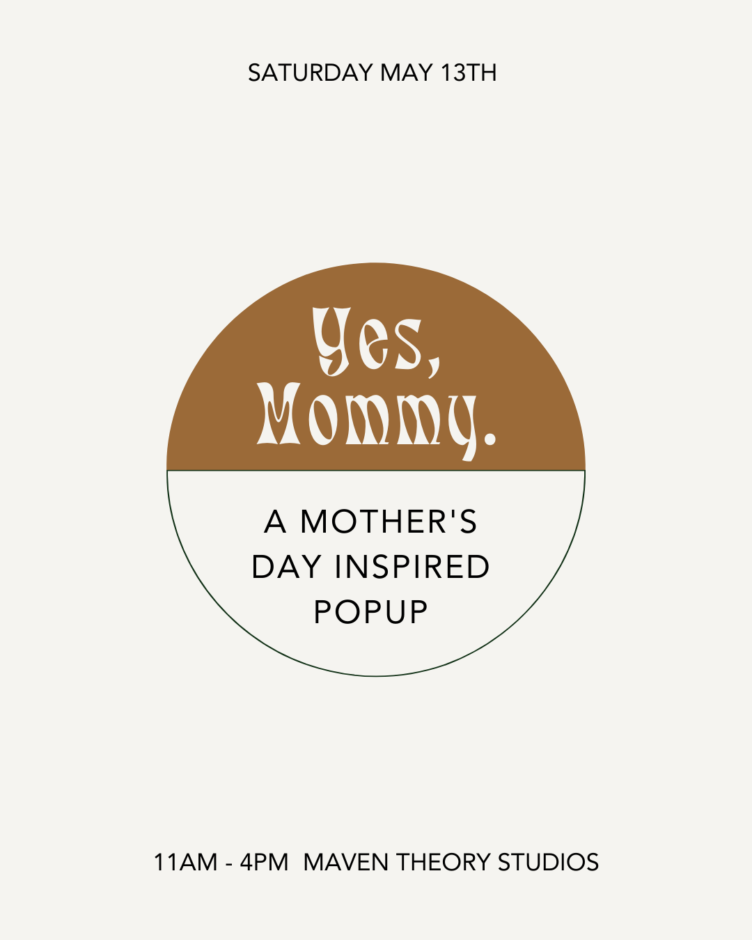 Yes, Mommy: A Mother's Day Popu