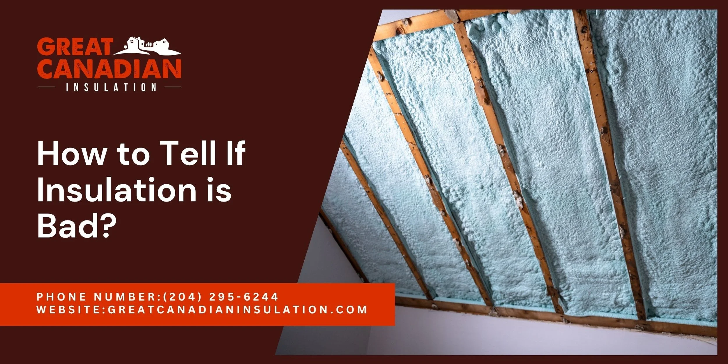 How to Tell If Insulation is Bad?