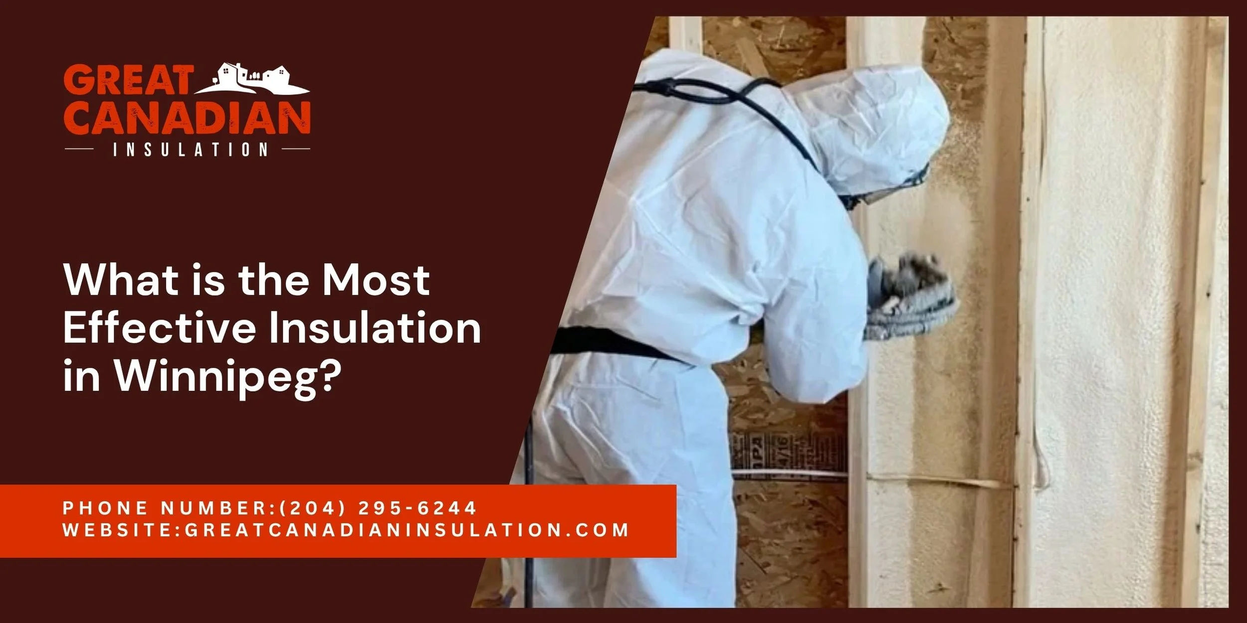 What is the Most Effective Insulation in Winnipeg?