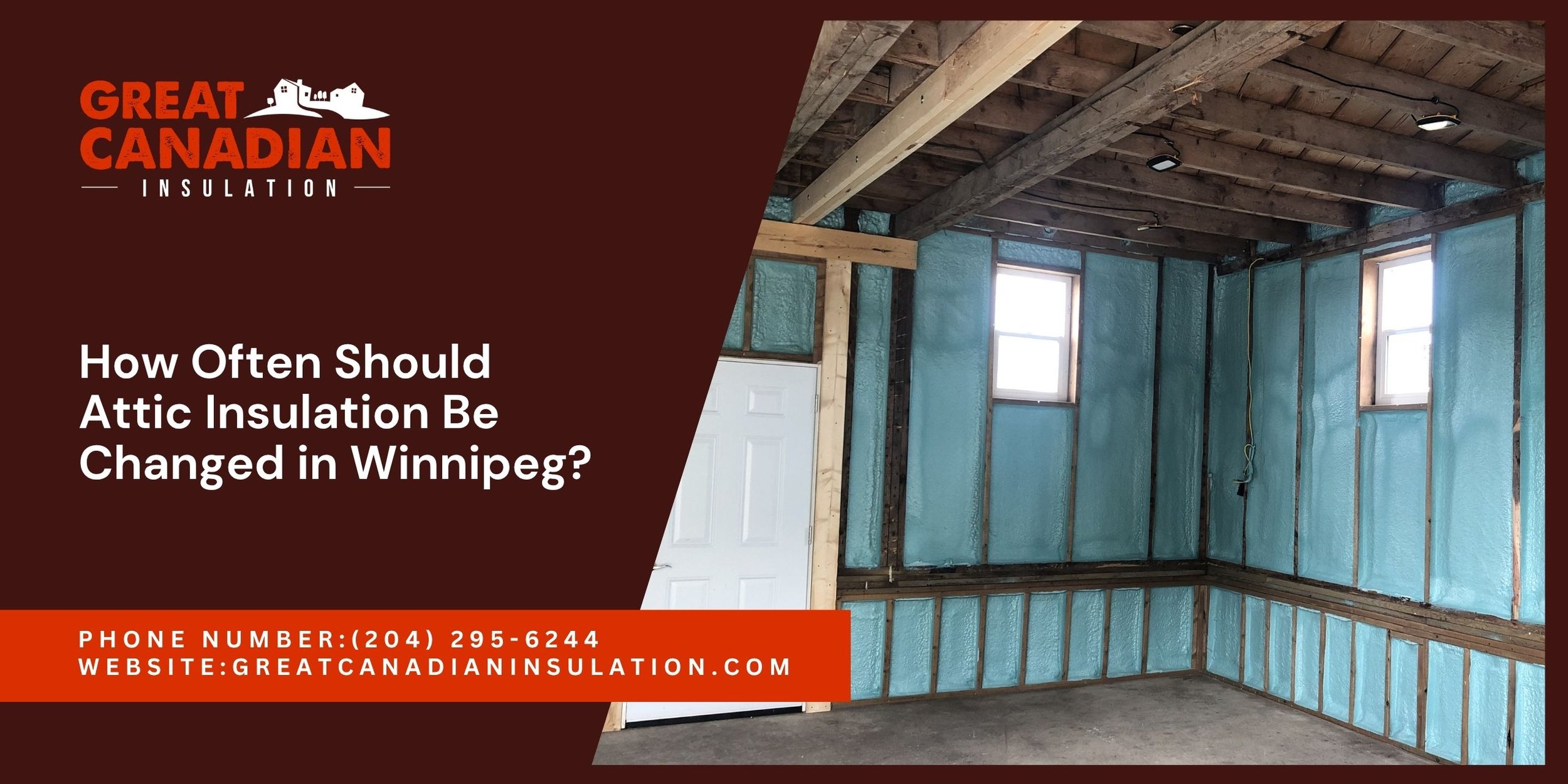 How Often Should Attic Insulation Be Changed in Winnipeg?
