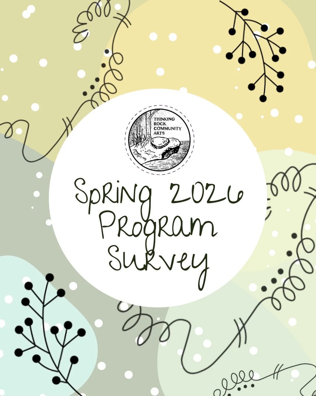 We&rsquo;re calling out to the community for input: it&rsquo;s time for our Spring 2026 programming survey!
.
Have you attended Thinking Rock&rsquo;s programs, this Spring (April 1 - June 30)? We want to hear from YOU about your experience, and carry