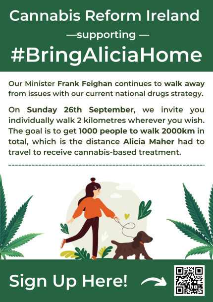 Poster with QR code for this Sunday’s 2000km walk for #BringAliciaHome &amp;  #CannabisReformIreland (Credit for poster goes to “Irish Hemp Harvest” https://irishharvest.ie/ )