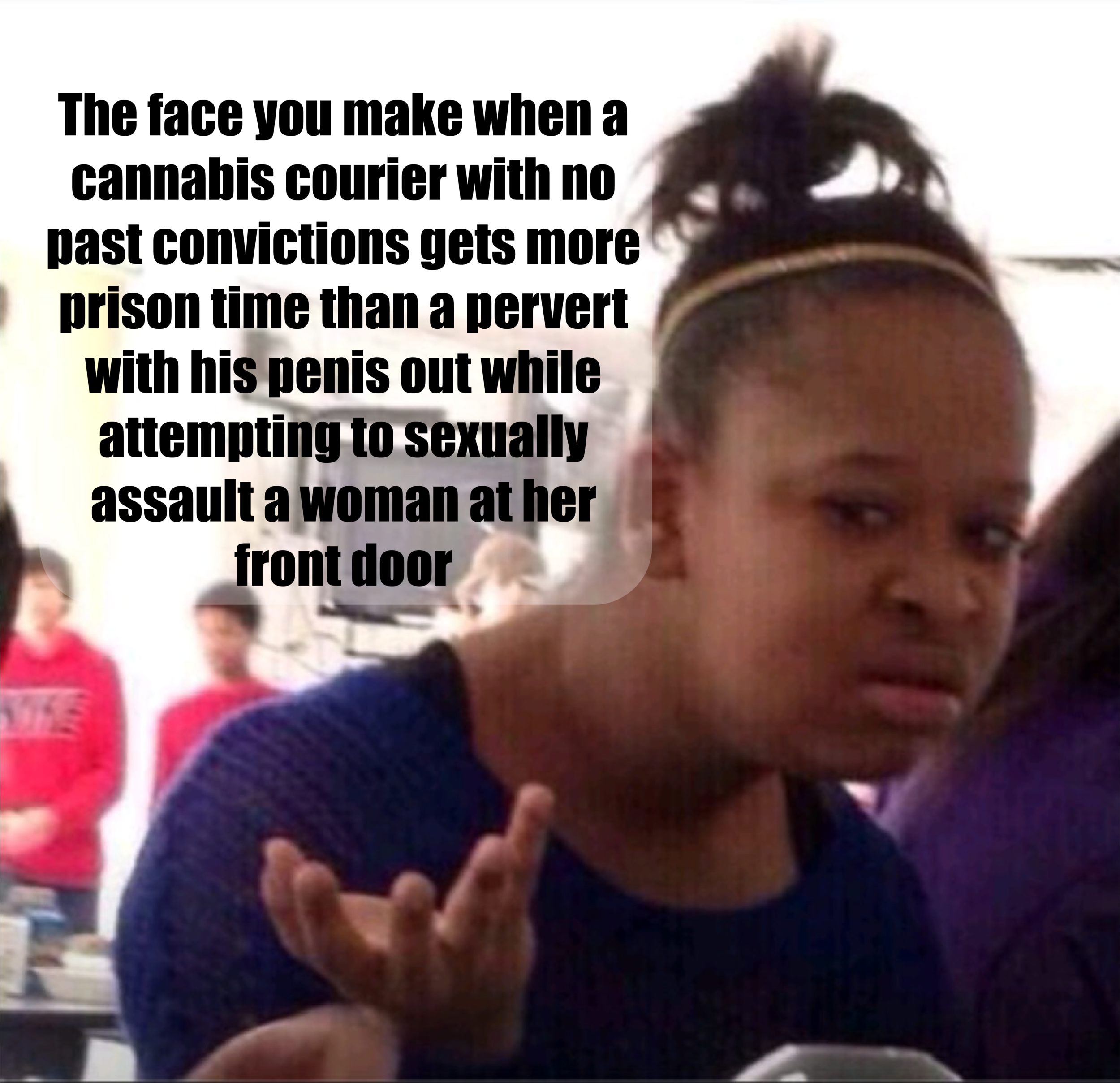 4 and a half year prison sentence for 20 year old Vietnamese cannabis courier while man who terrorizes woman with his penis out gets 3 month suspended sentence
