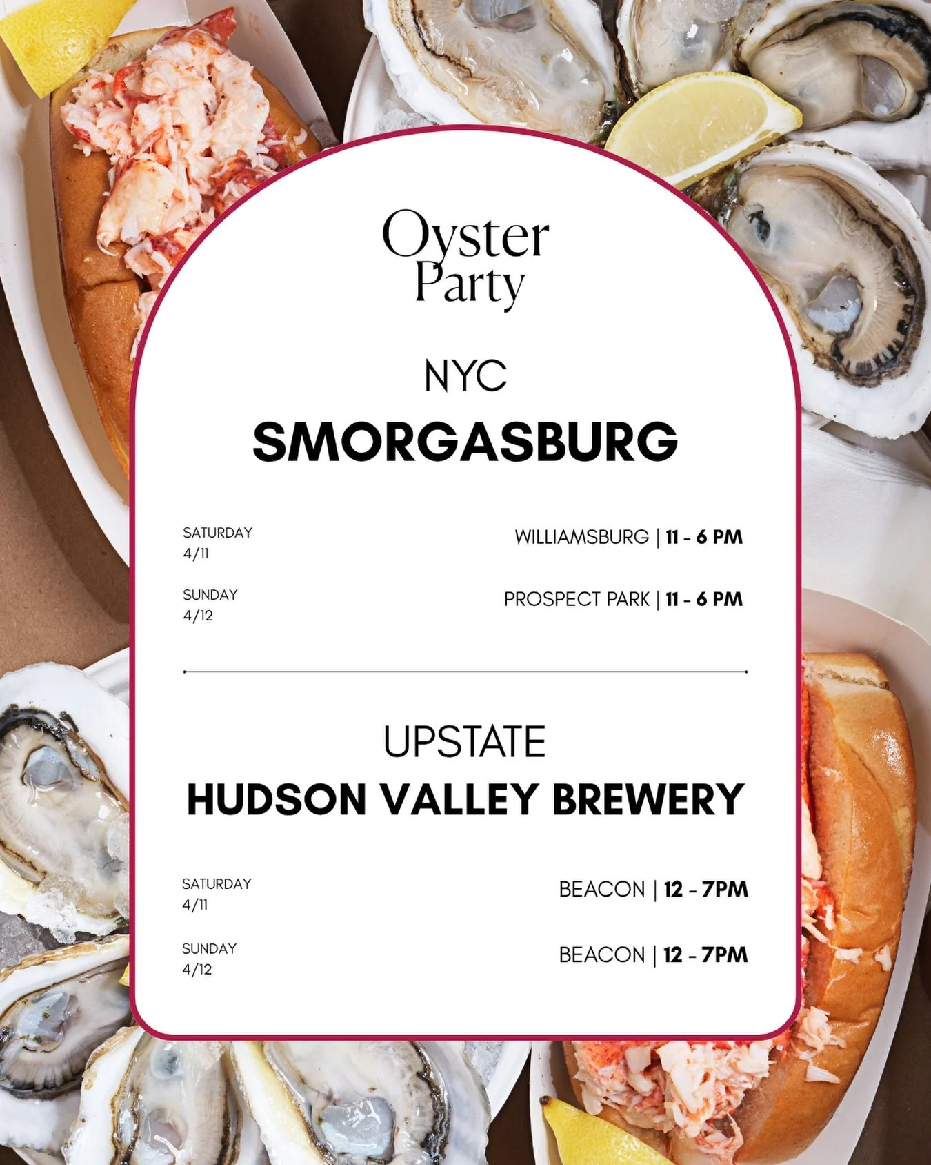 Weekend plans? Come see us at @hudsonvalleybrewery and @smorgasburg to enjoy a taste of summer! 🦪🦞