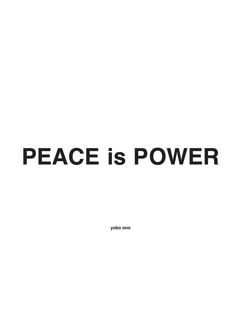 Yoko Ono (b. 1933), PEACE  is  POWER, 2017, Poster, 14 x 17 inches, © Yoko Ono 2026