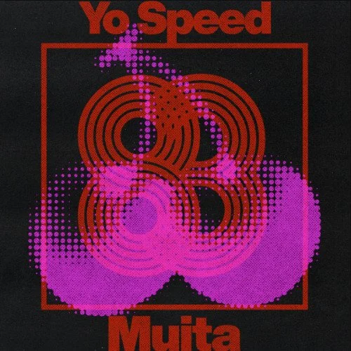 Muita - Yo Speed