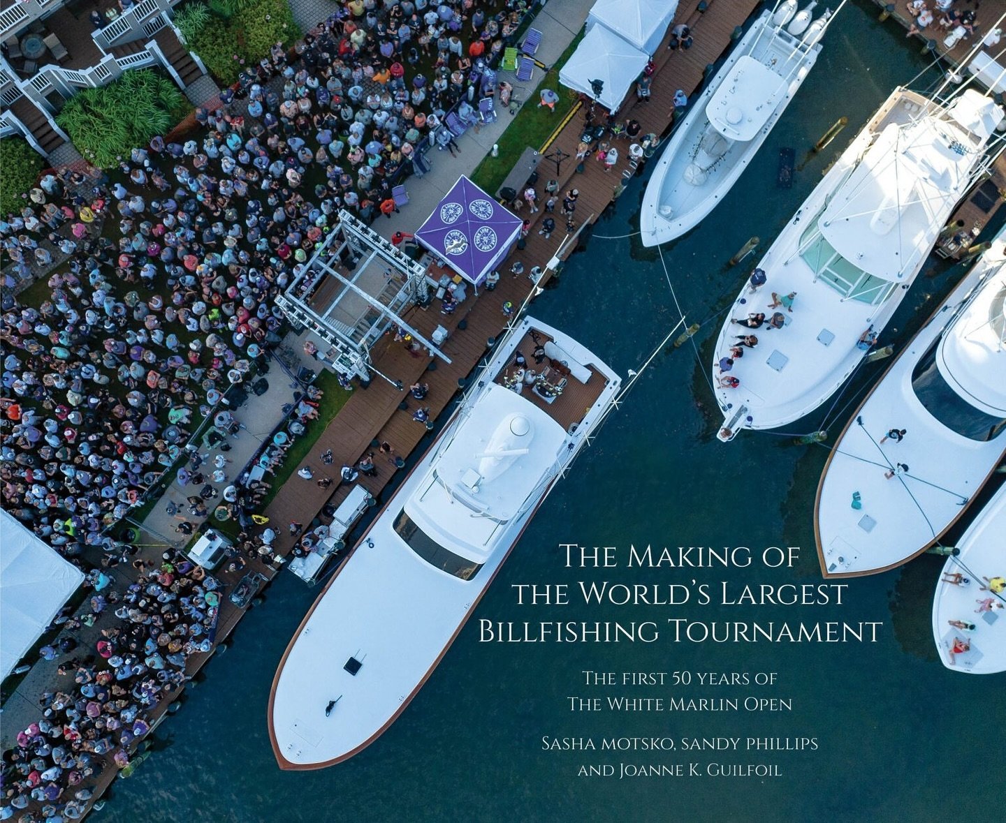 Meet Jim Motsko and Joanne Guilfoil at our upcoming book signing for &ldquo;The Making of the World&rsquo;s Largest Bill Fishing Tournament: The First 50 Years of the White Marlin Open,&rdquo;, Friday, May 17th from 11 am to 2 pm. The book will be av
