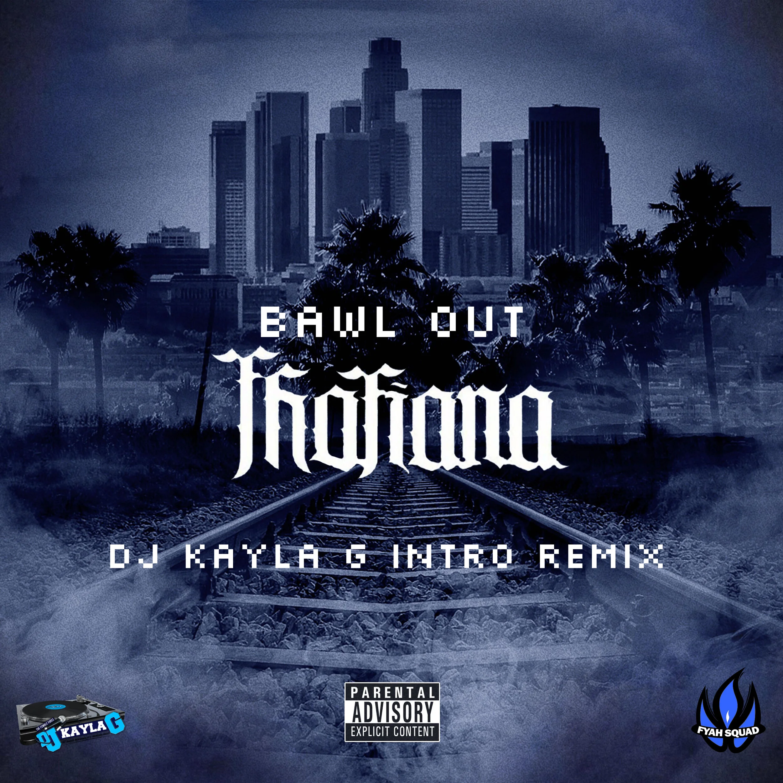 Dovey MagnumBawl Out Thotiana (DJ Kayla G Intro Remix)