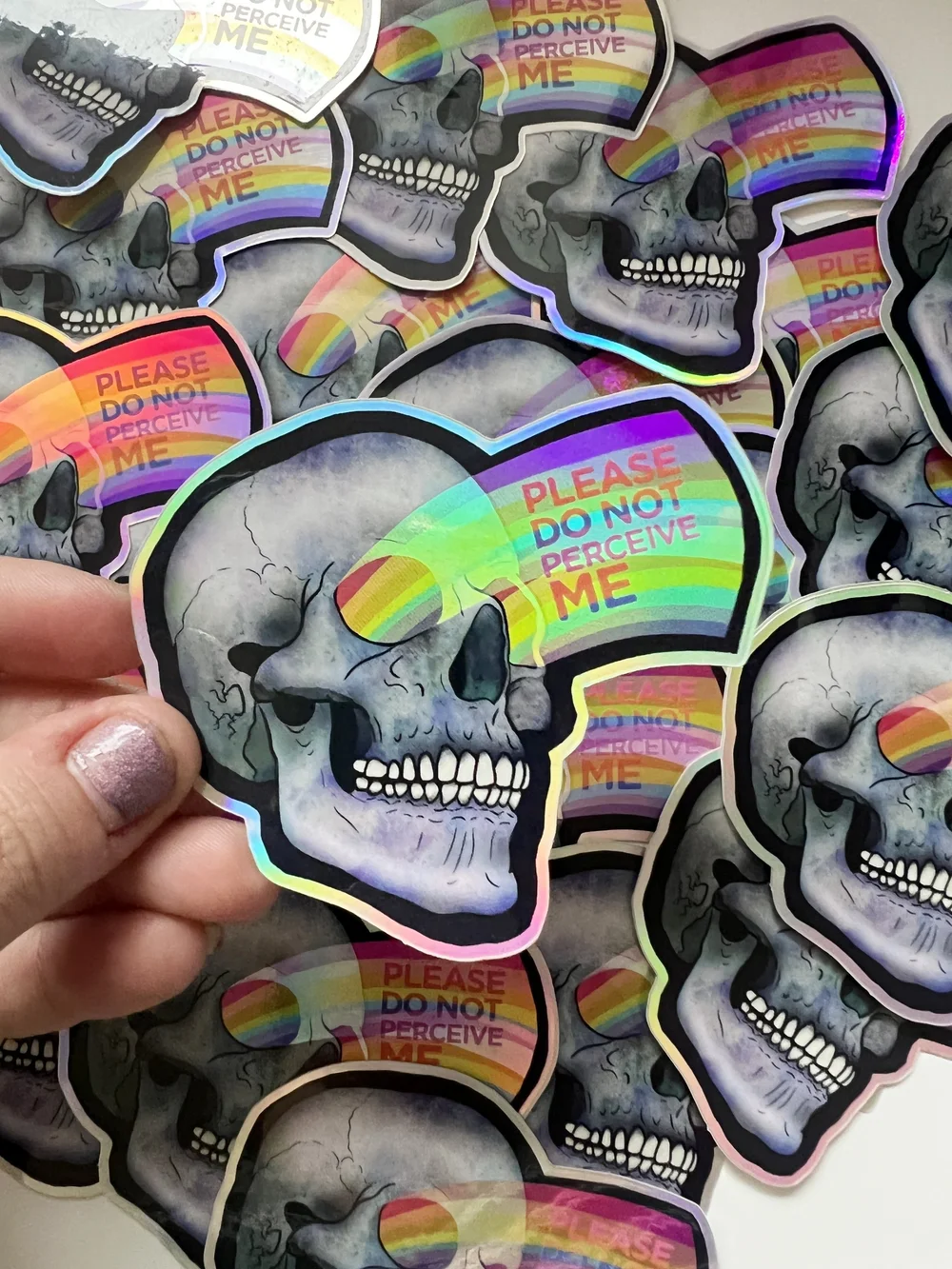 Please Do Not Perceive me holographic sticker