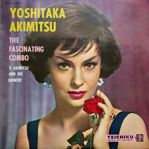 Yoshitaka Akimitsu and His Quintet - The Fascinating Combo [10 