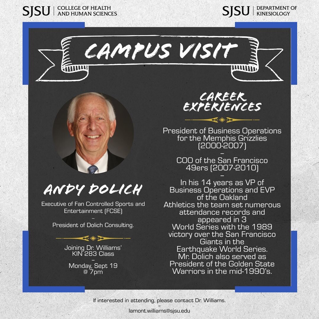 Tomorrow, Sept 19, the great Andy Dolich will be making a campus visit to SJSU to discuss his pathway and experiences in the world of sport! Mr. Dolich will be speaking to Dr. Williams&rsquo; class about his unforgettable journey as an executive. Con