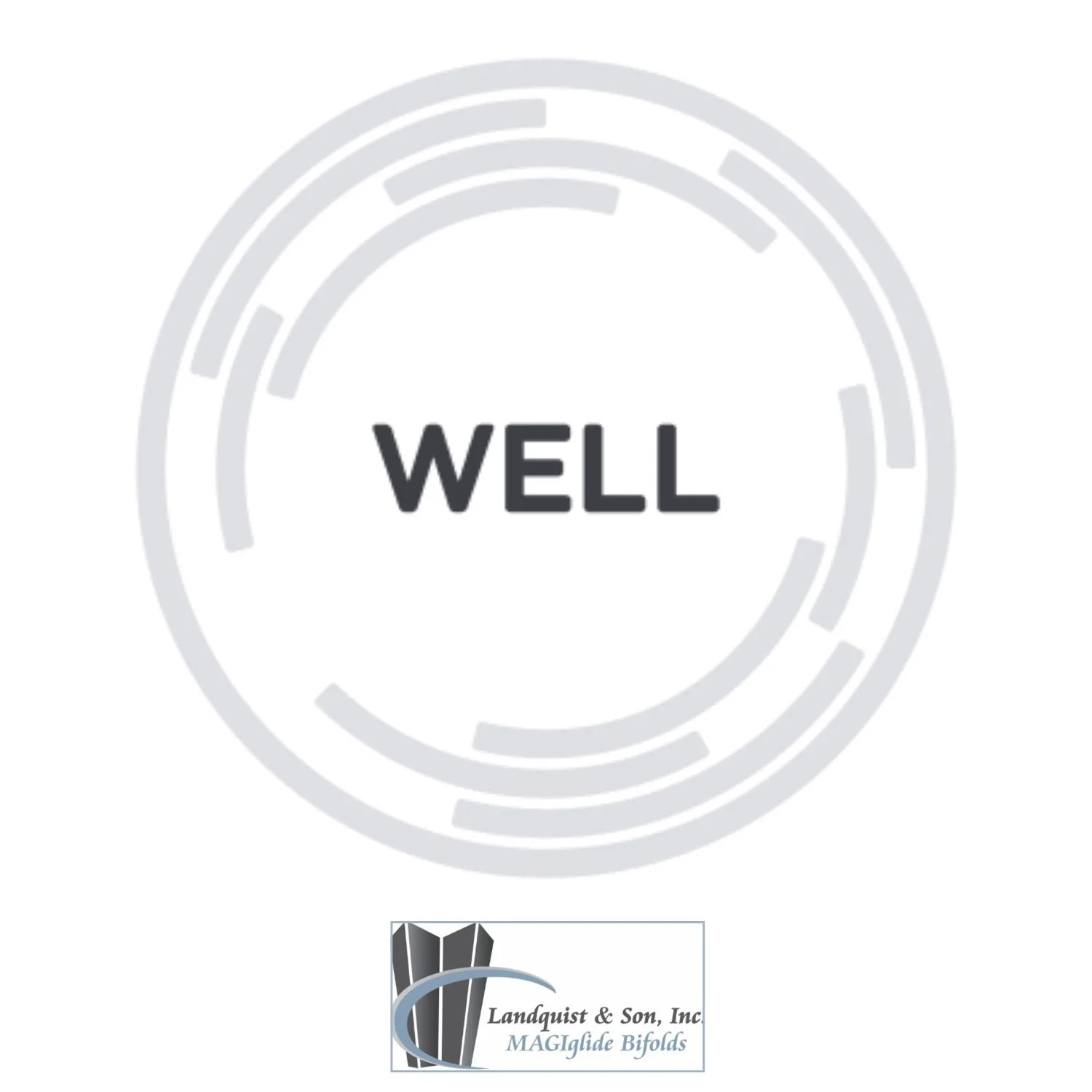 A graphic with the word 'WELL' in the center, surrounded by concentric circles with segments, and the logo of Landqust & Son, Inc. at the bottom.