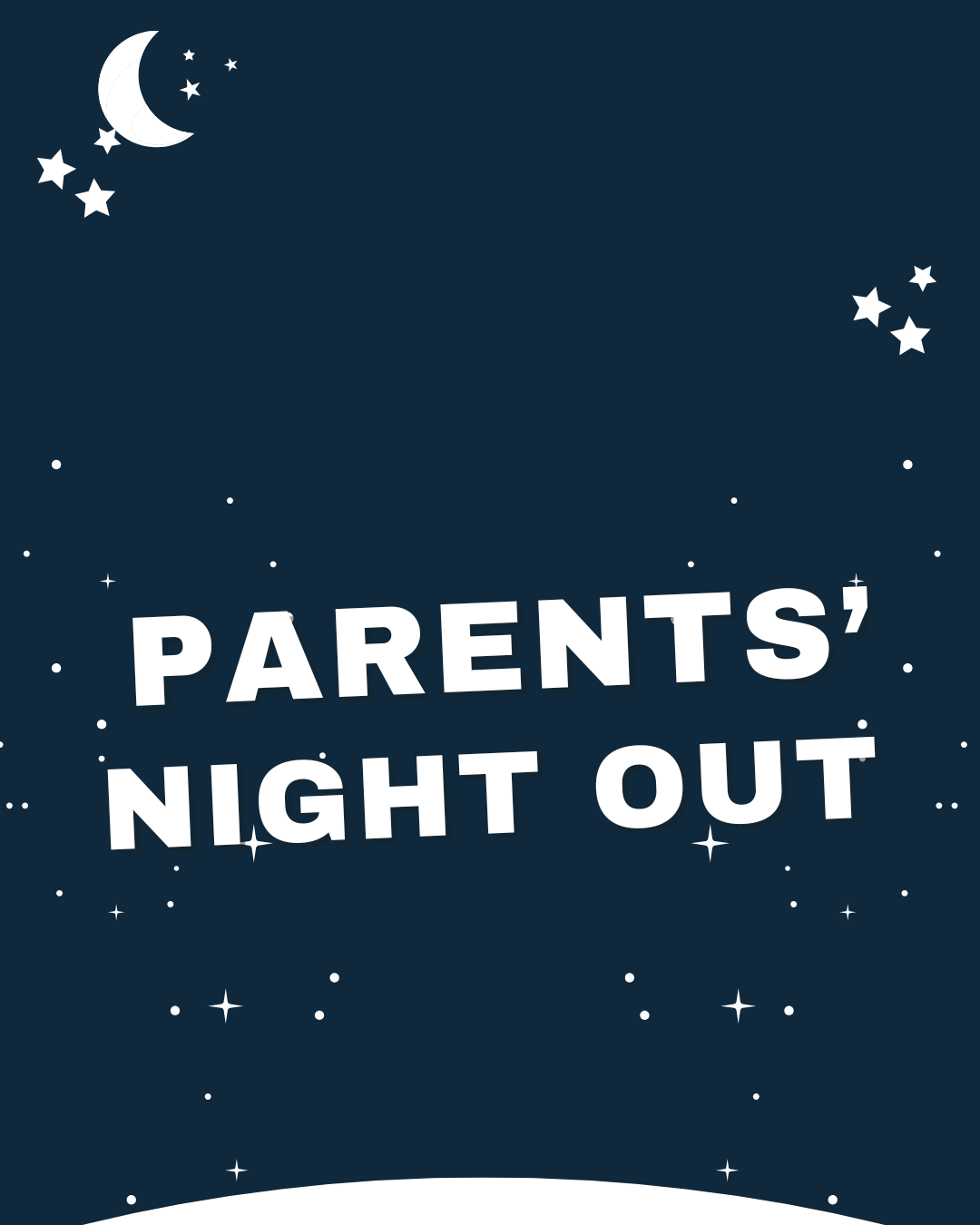 MARCH PARENTS' NIGHT OUT