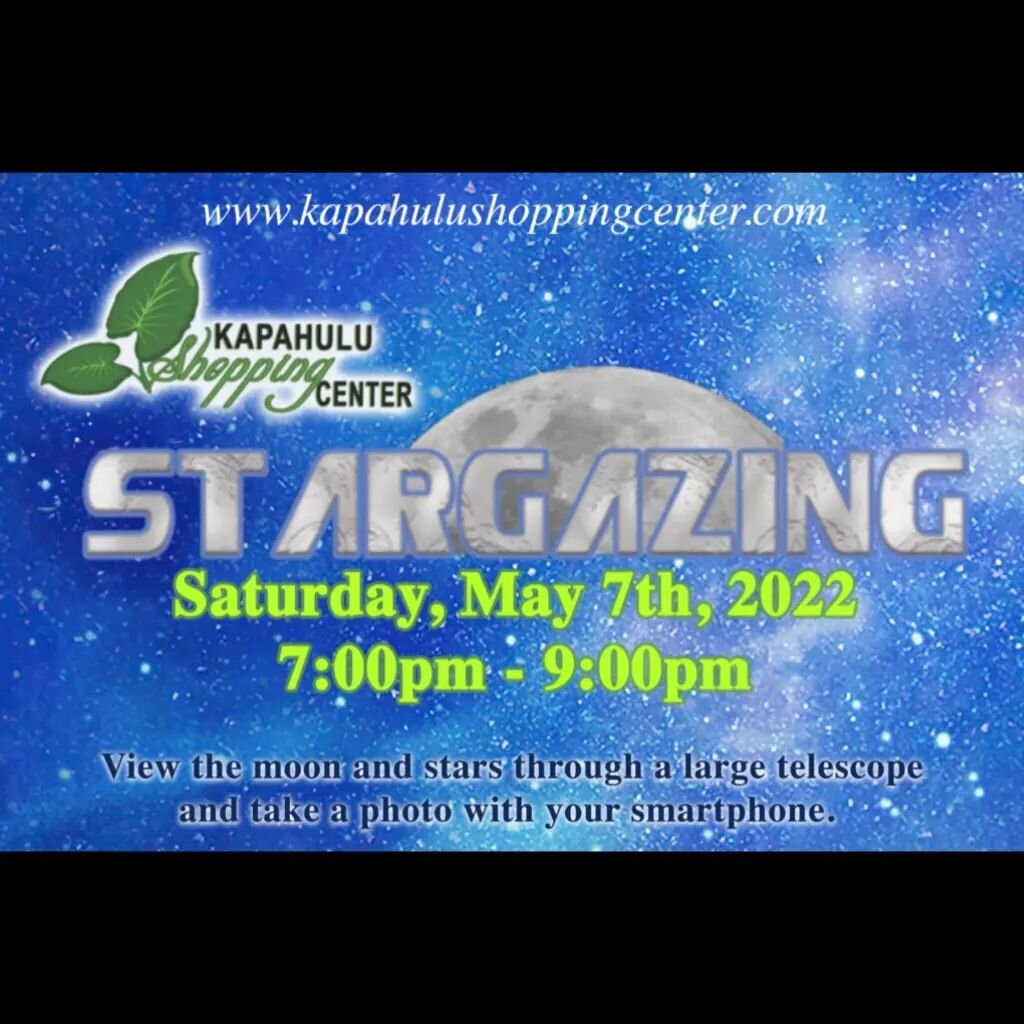 Free public Moon gazing! Join us this Saturday, May 7, 7:00-9:00pm on the rooftop parking lot of @kapahulushoppingcenter. View the moon through our large telescope and get a picture with your smartphone! Weather permitting.
Register here to be notifi
