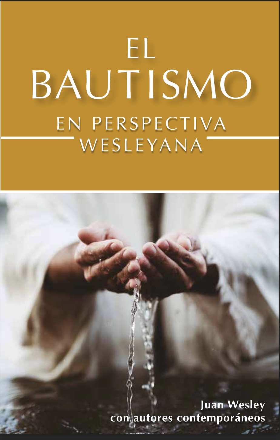 El bautismo en perspectiva wesleyana