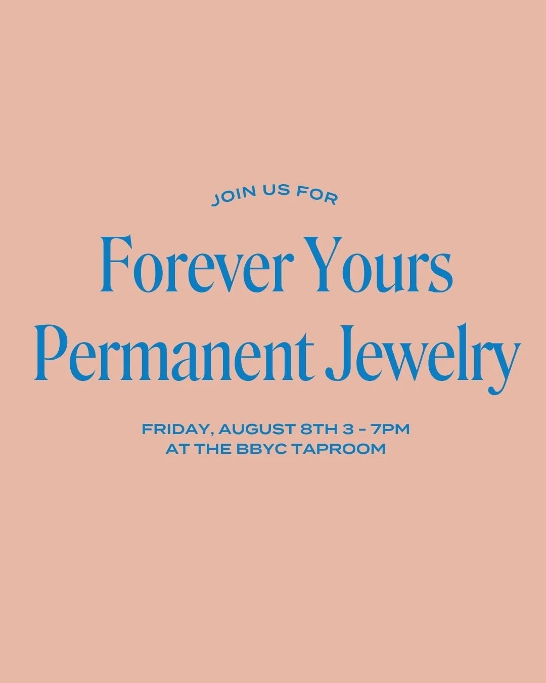 Forever Yours Permanent Jewelry Pop-up