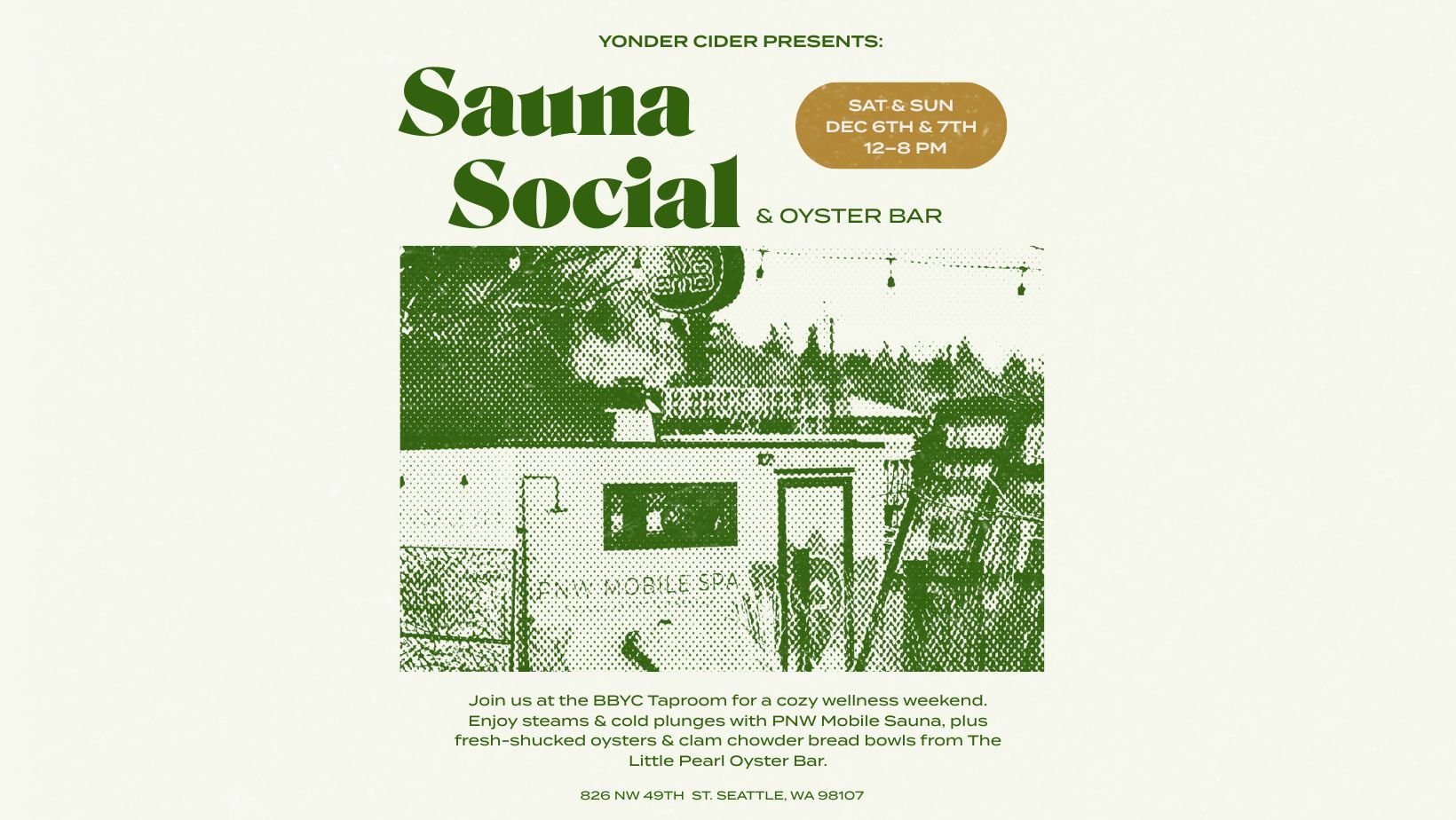 Sauna Social w/ PNW Mobile Spa & The Little Pearl Oyster Bar