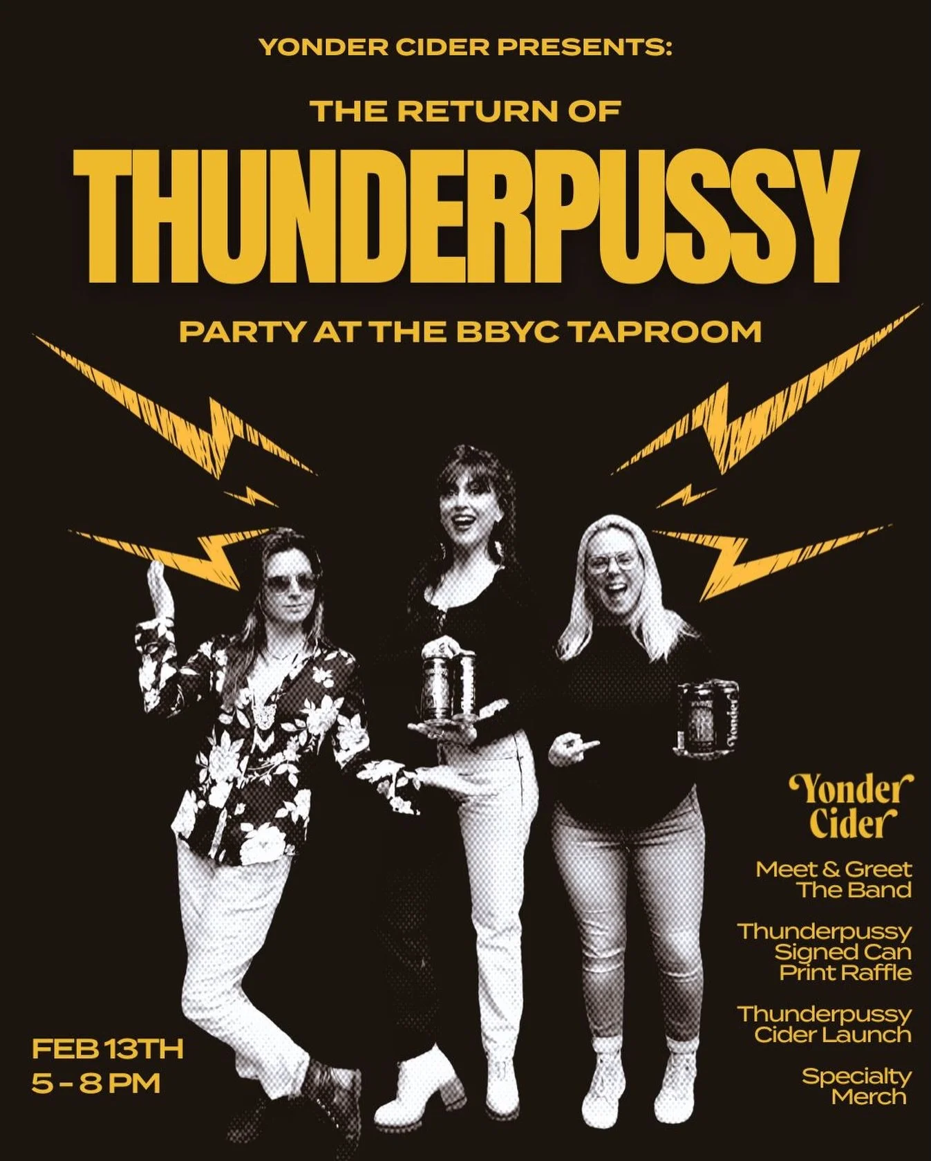 THE RETURN OF THUNDERPUSSY ⚡⁠
⁠
Join us on Friday, February 13th from 5-8pm at the BBYC Taproom while we turn the volume all the way up. The band is rolling in, the taps are getting loud, and - of course - Thunderpussy cider will be BACK that day on 