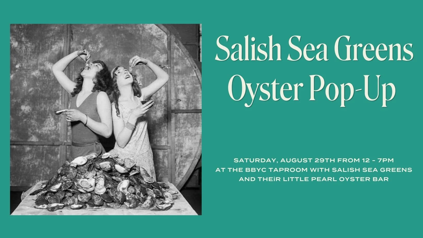 Oyster Pop-up w/ Salish Sea Greens 