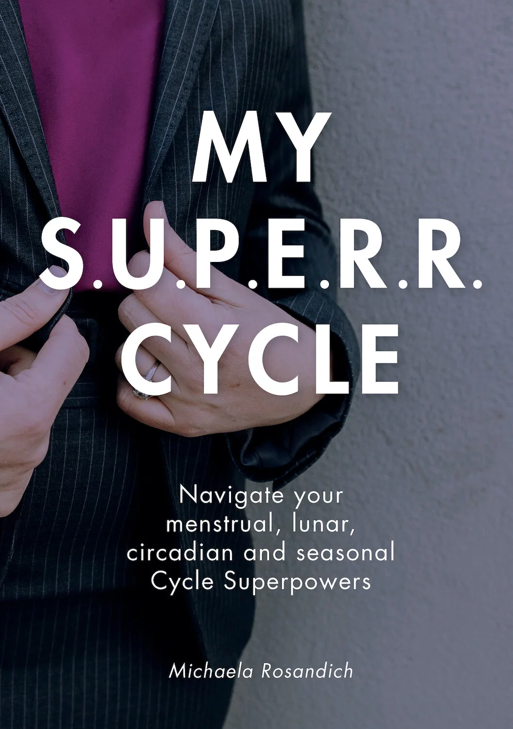 My SUPERR Cycle Book