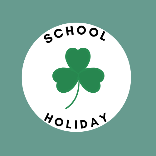 St Patrick's Day (School Closed)