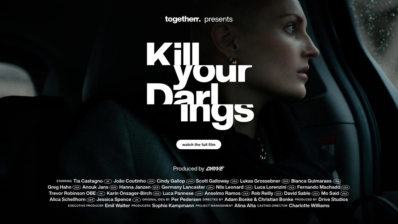 Kill your darlings