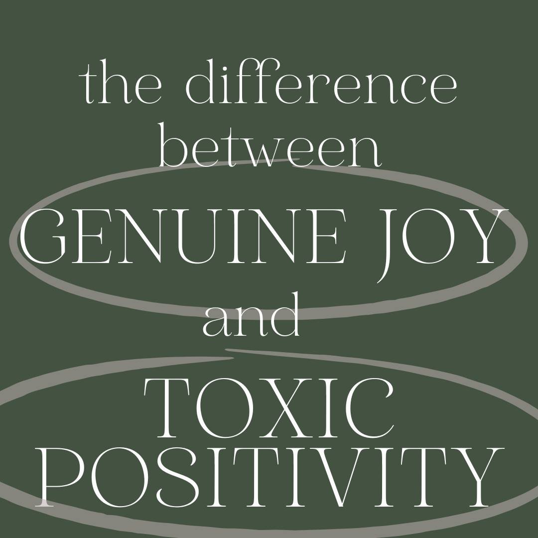 Genuine Joy helps us step into more fulfillment and a feeling of aliveness. 
Toxic Positivity prevents us from living life fully as we force ourselves to always stay on the optimistic side without realistically acknowledging the whole spectrum of emo