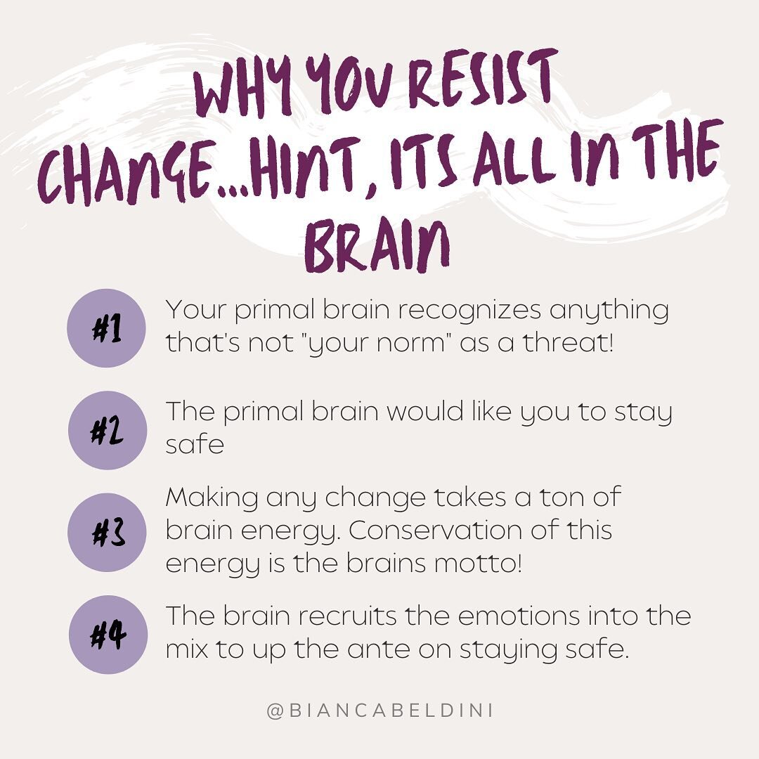 THE BRAIN: RESISTANT TO CHANGE!

The subconscious primal brain, is the part of the brain that keeps us alive. It adopts strategies, habits, movement patterns and communication skills that are purely based on being able to survive. As long as you are 