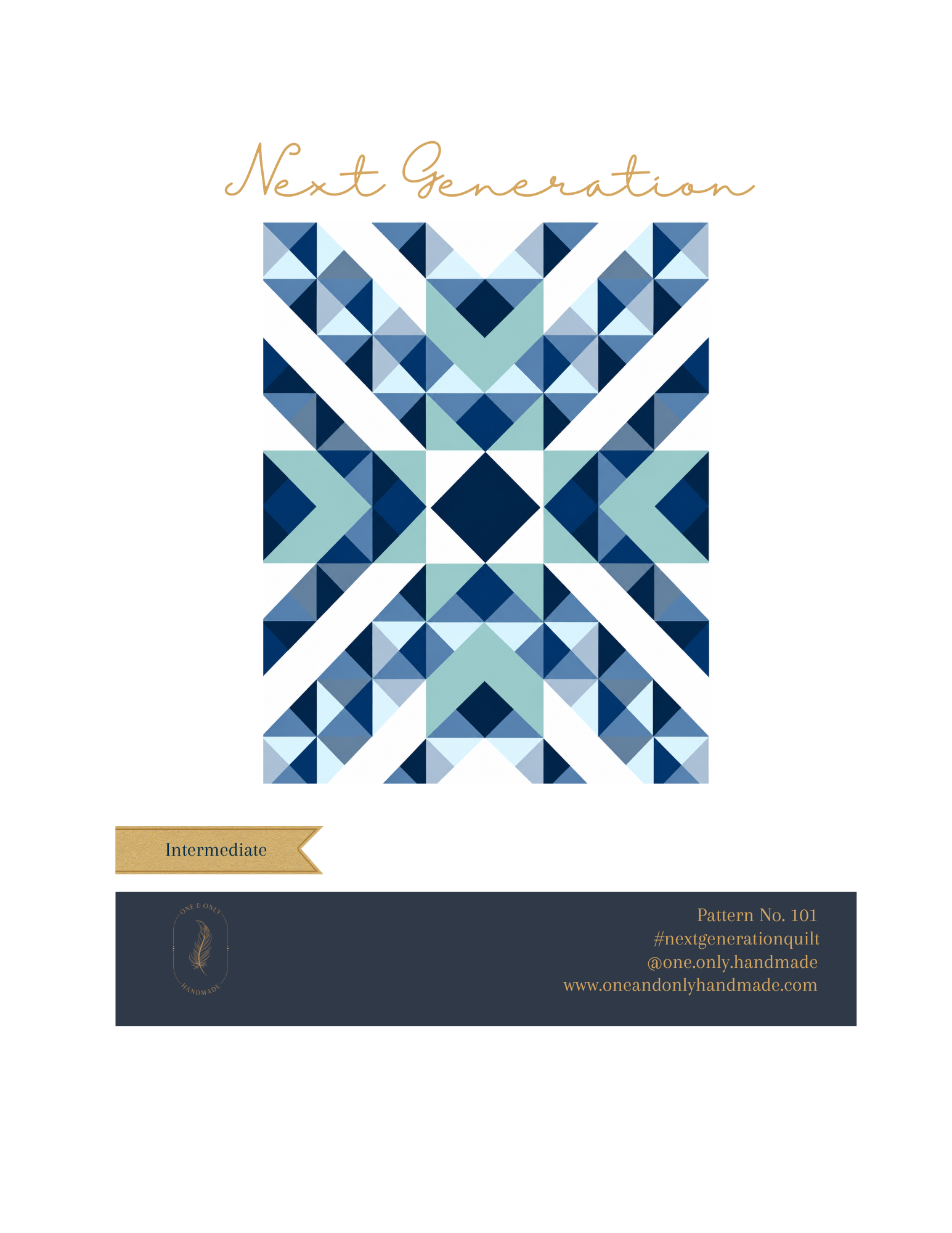Next Generation Quilt Pattern