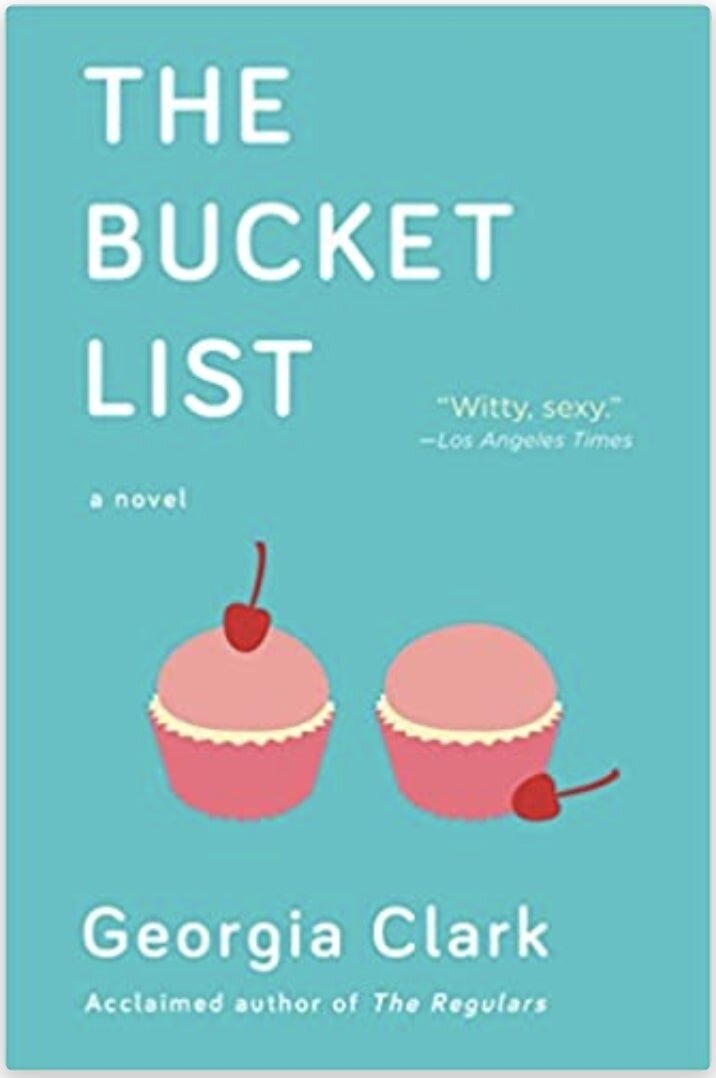 The Bucket List, Georgia Clark: critique, manuscript notes, consulting