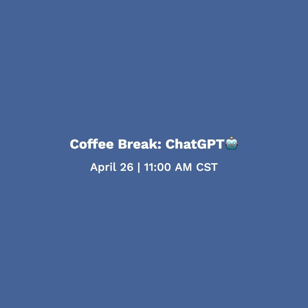 Attention, #CommunityPartners: It's time for a coffee break☕️

Join us today, April 26, at 11am CST for an open discussion on the future implications of AI technology like ChatGPT.

RSVP @ the link in our bio.