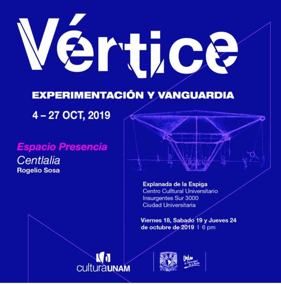 Centlalia en Vértice, UNAM