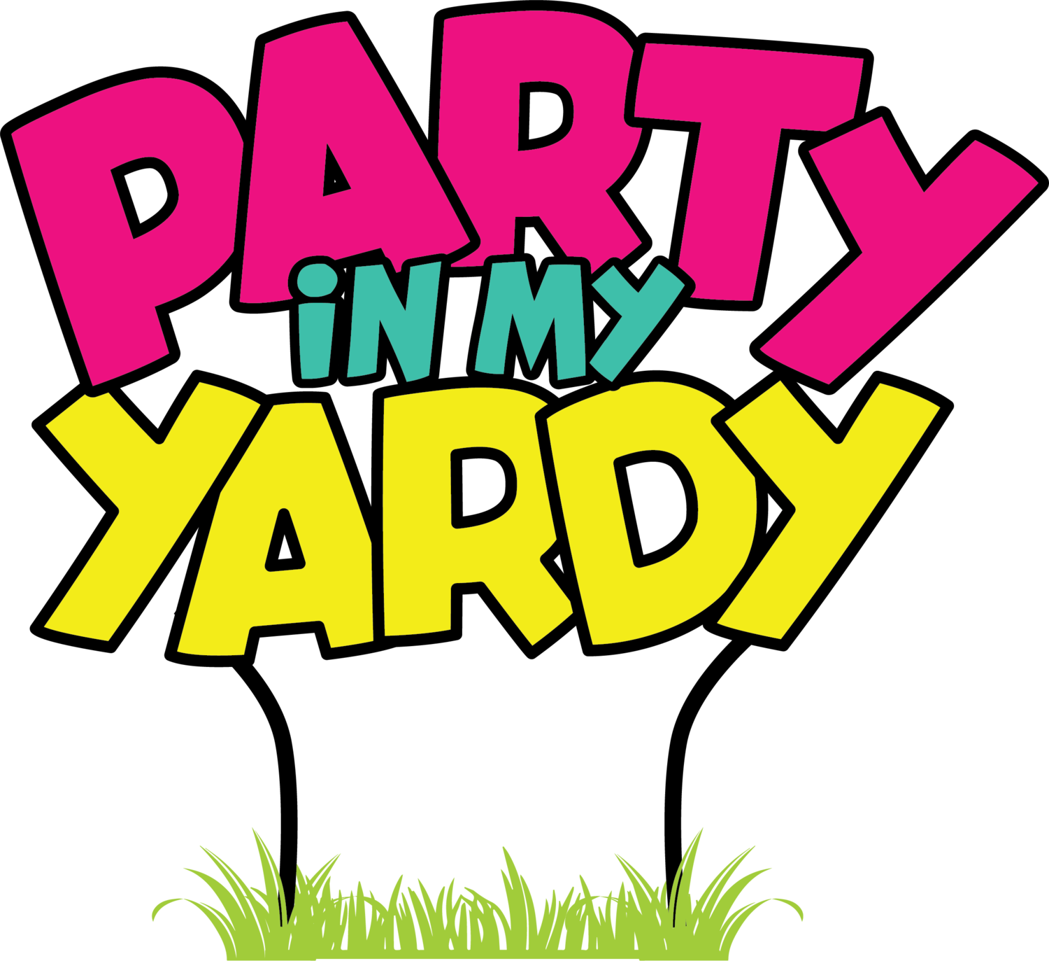 Party in My Yardy - Los Angeles Celebration Yard Signs for All Occasions