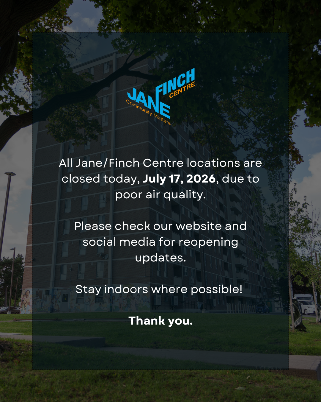 Temporary Closure Due to Poor Air Quality