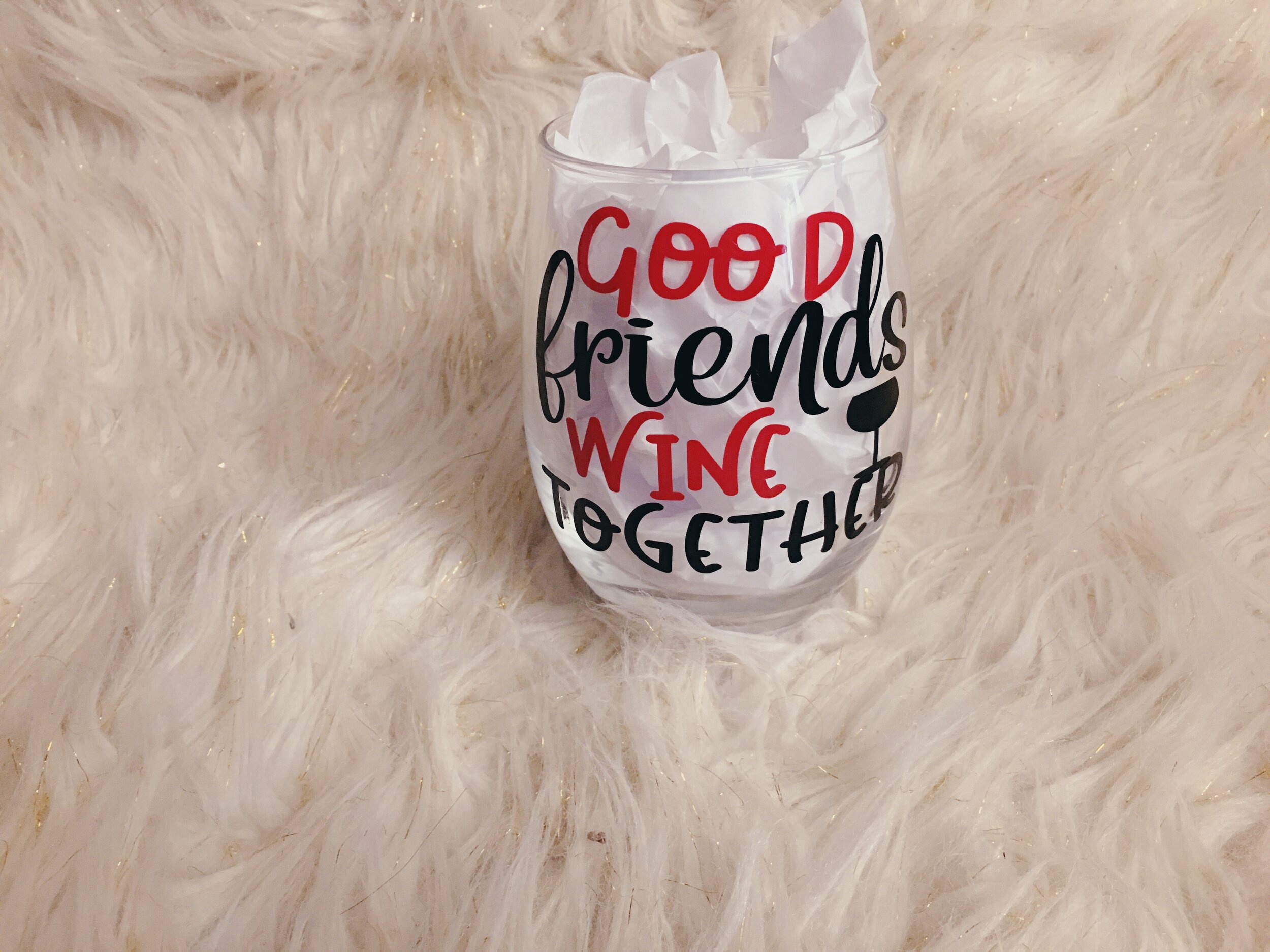Good Friends Wine Together