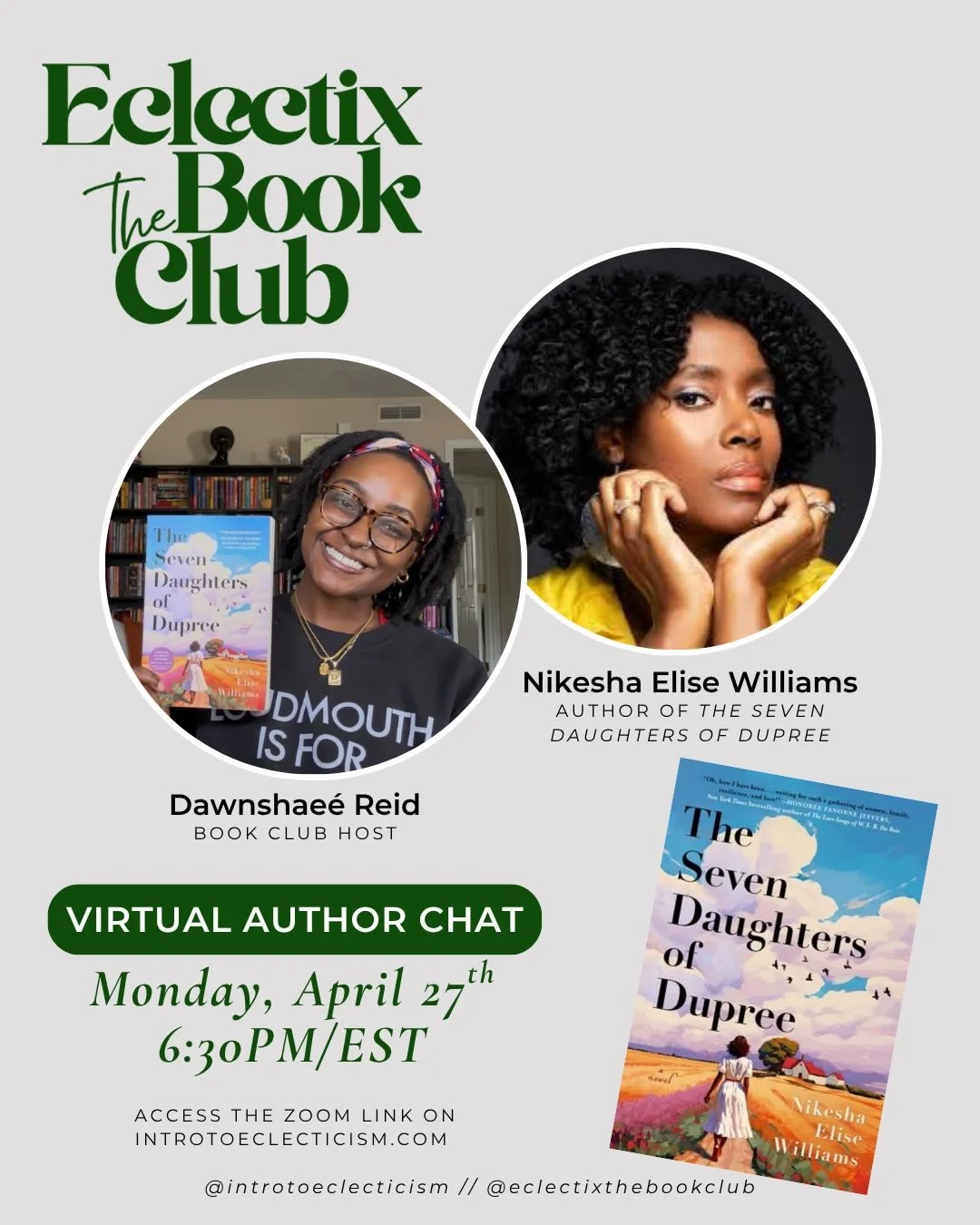 mark your calendars and grab your tickets for the April @eclectixthebookclub virtual and in-person discussions of THE SEVEN DAUGHTERS OF DUPREE by Nikesha Elise Williams 🤎

🖥️ Virtual Book Club Discussion
Special Author Guest Appearance✨ 
Monday, 4