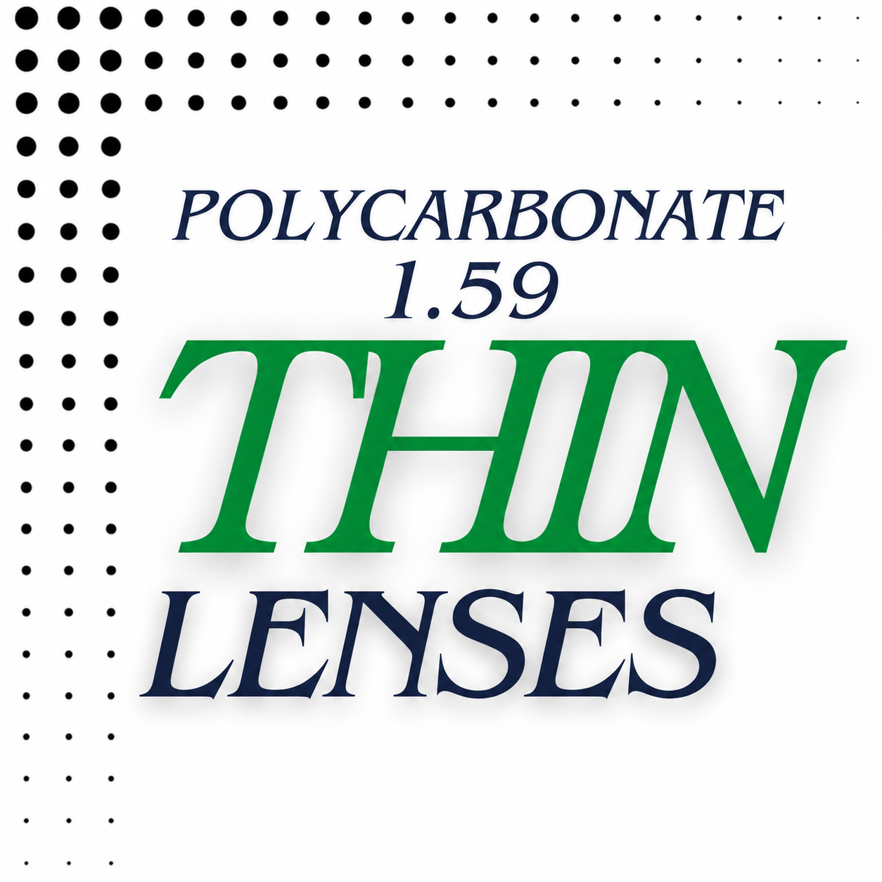 1.59 Polycarbonate Thin : Upgrade