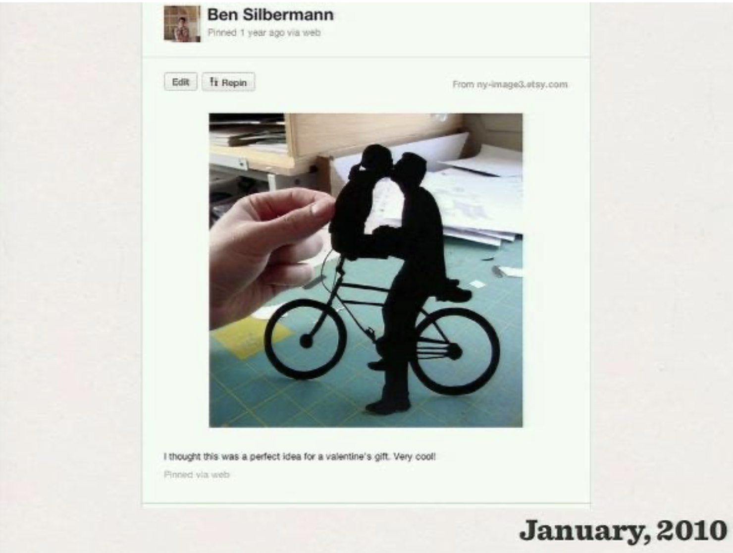 Pinterest’s first Pin. CEO Ben Silbermann had product experience, but no formal design training. Yet he designed the iconic Pin action and grid layout. Source: Business Insider