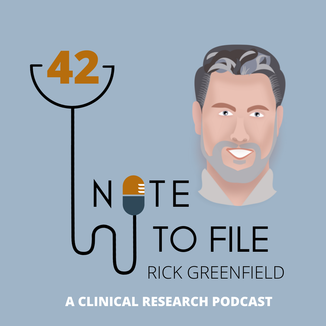 Episode 42: Rick Greenfield, RealTime CTMS