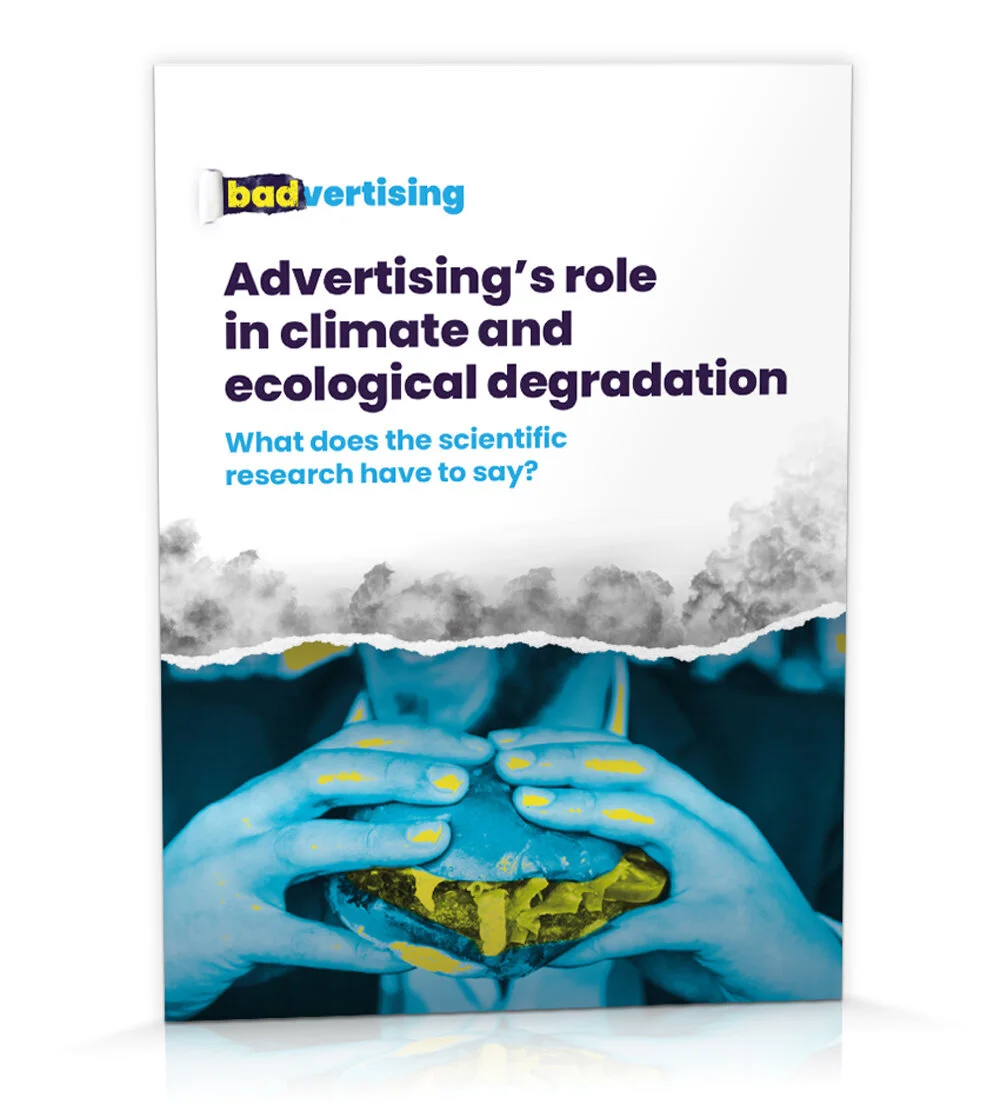 Advertising’s role in climate and ecological destruction