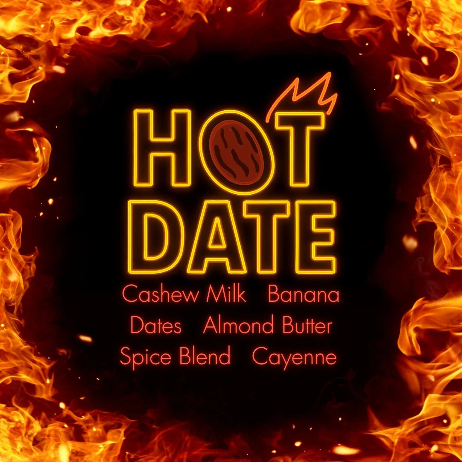 The Hot Date Smoothie is cool to sip but hot in flavor! 🔥

The Hot Date is the ultimate blend of sweet, creamy, and just a little spicy. Made with cashew milk, banana, almond butter, and rich dates, it&rsquo;s velvety smooth and naturally sweet with