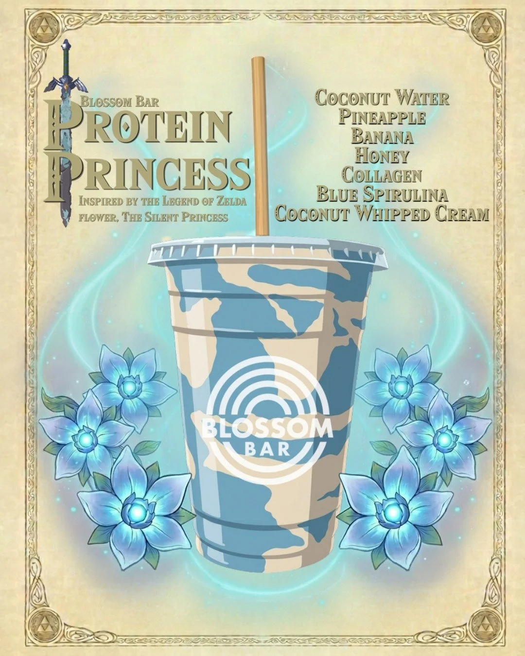 Protein Princess is this month&rsquo;s Blossom Bar featured item!

Our featured Protein Princess smoothie is a magical blend of coconut water, pineapple, banana, honey, collagen, and blue spirulina inspired by The Legend of Zelda. Use coupon code zel